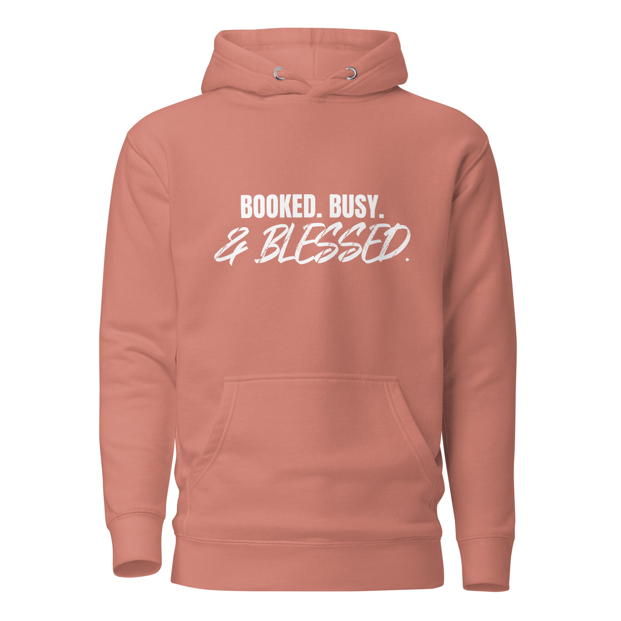 Booked. Busy. & Blessed | White Text | Unisex Hoodie - Nailah Renae